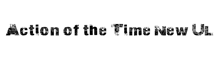 Action of the Time New UL  baixar fontes gratis