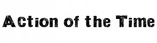 Action of the Time 