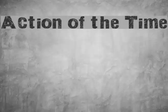 Action of the Time Font examples