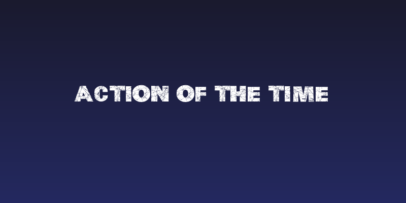 Action of the Time Social Header
