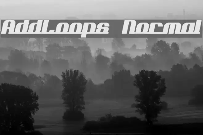 AddLoops Normal Schriftart examples