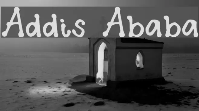 Addis Ababa Шрифта examples