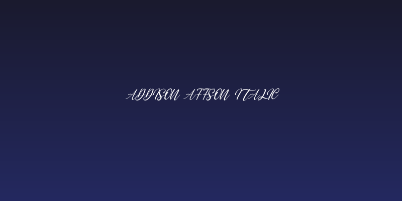 Addison Affson Italic Social Header