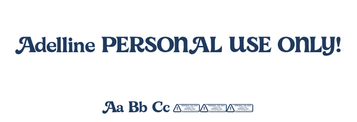 Adelline PERSONAL USE ONLY! Font Preview