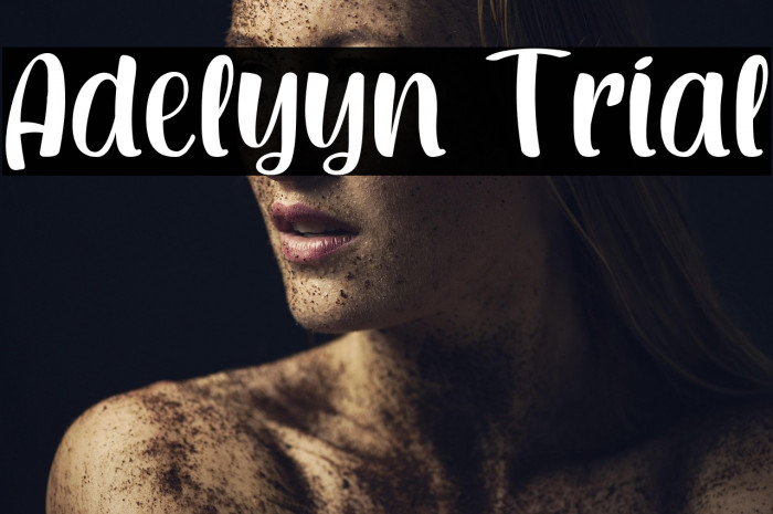 Adelyyn Trial Example 1