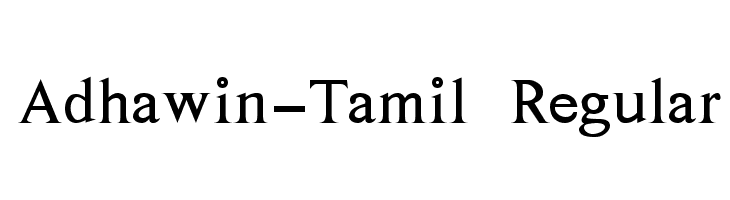 Adhawin-Tamil Regular Font