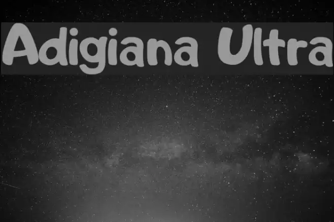 Adigiana Ultra Font examples