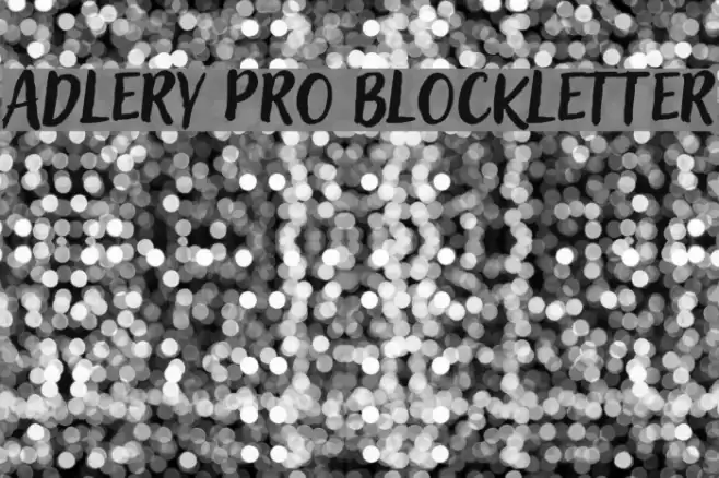 Adlery Pro Blockletter フォント examples