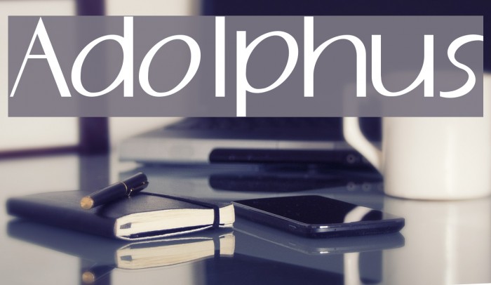 Adolphus Font examples