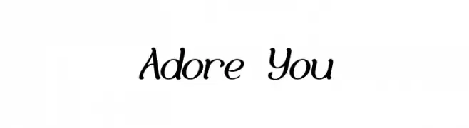 Adore You  免费字体下载
