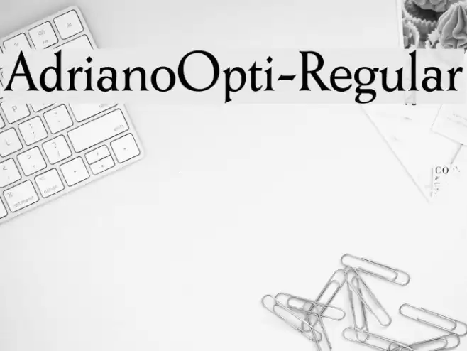 AdrianoOpti-Regular Font examples
