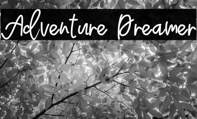 Adventure Dreamer خط examples