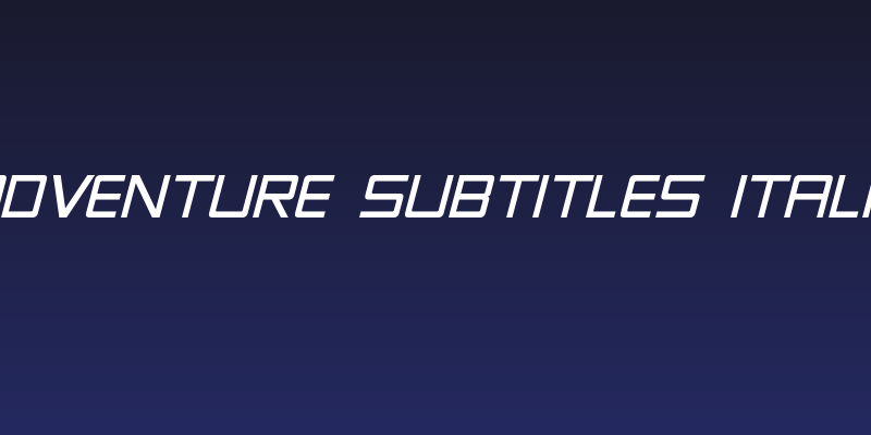 Adventure Subtitles Italic Social Header