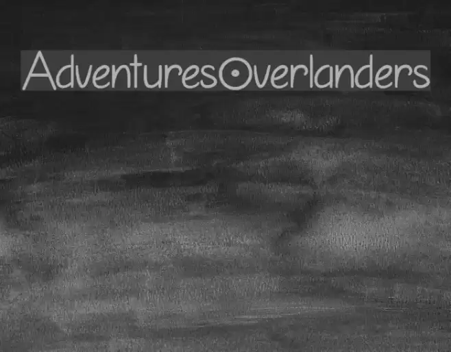 AdventuresOverlanders Font examples