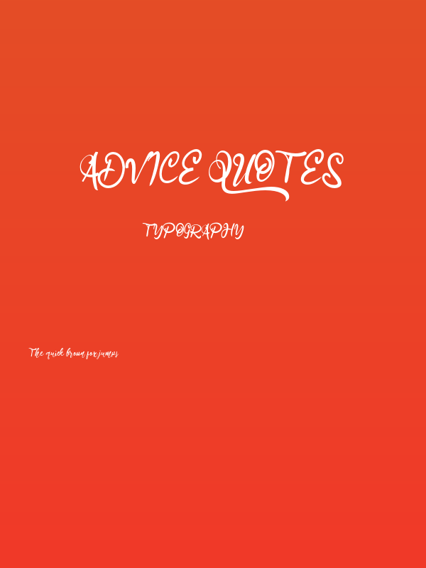 Advice Quotes Poster