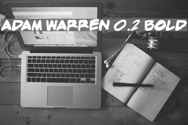 adam warren 0.2 Bold フォント examples