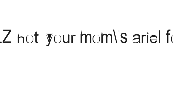 AEZ not your mom's ariel font Logo
