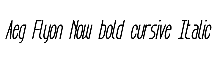 Aeg Flyon Now bold cursive Italic Fonte