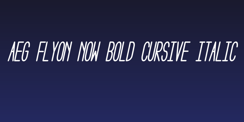 Aeg Flyon Now bold cursive Italic Social Header