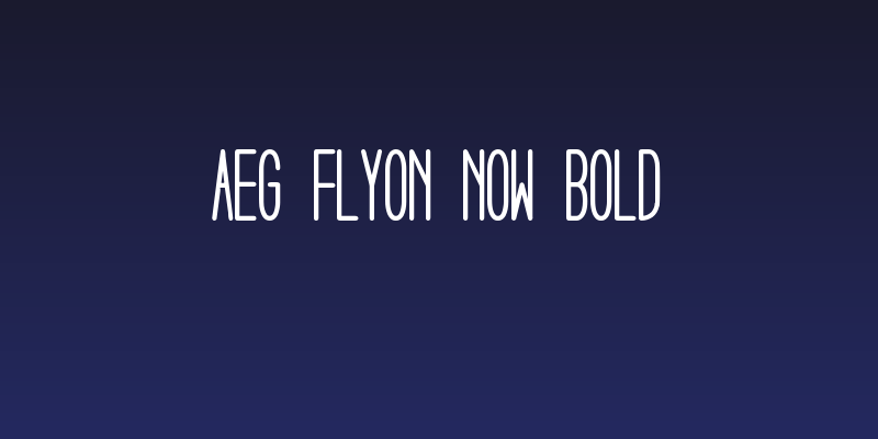 Aeg Flyon Now bold Social Header