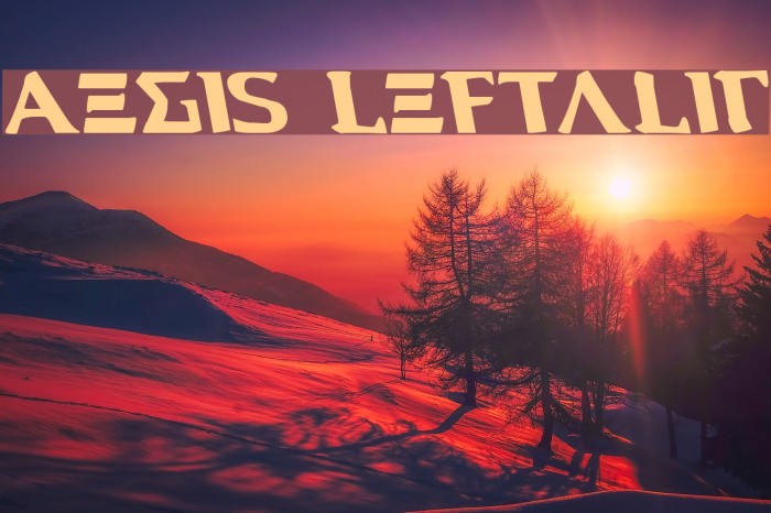 Aegis Leftalic Font examples