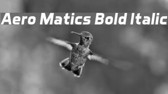 Aero Matics Bold Italic Font examples