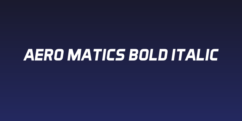 Aero Matics Bold Italic Social Header