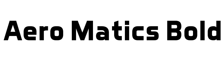 Aero Matics Bold Font