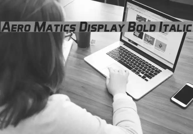 Aero Matics Display Bold Italic Font examples