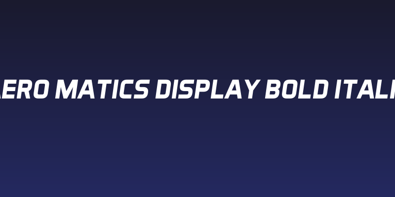 Aero Matics Display Bold Italic Social Header