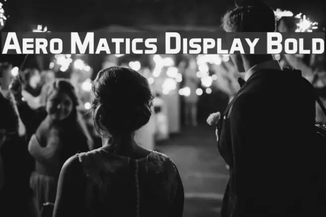 Aero Matics Display Bold Fonte examples