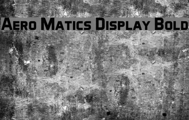 Aero Matics Display Bold Fonte examples