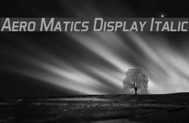 Aero Matics Display Italic Font examples