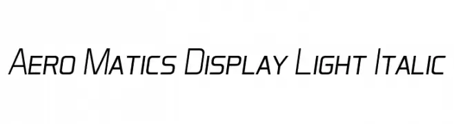 Aero Matics Display Light Italic  フリーフォントのダウンロード