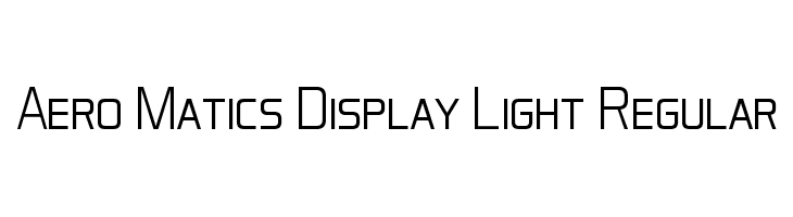 Aero Matics Display Light Regular Font