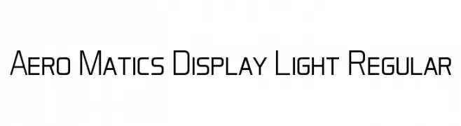 Aero Matics Display Light Regular  フリーフォントのダウンロード