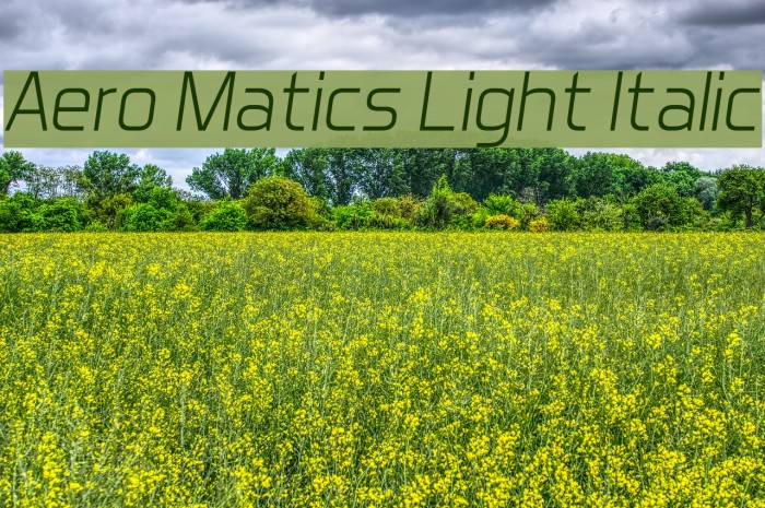 Aero Matics Light Italic Font examples
