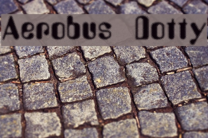 Aerobus Dotty フォント examples