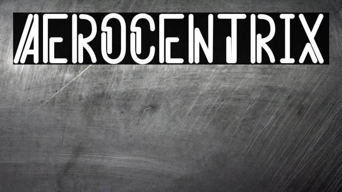 Aerocentrix Font examples