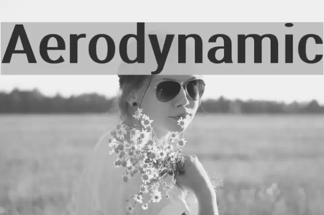 Aerodynamic Font examples