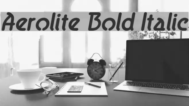 Aerolite Bold Italic Font examples