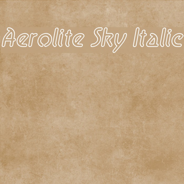 Aerolite Sky Italic Font examples