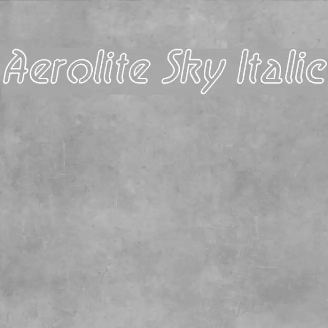 Aerolite Sky Italic Fuentes examples