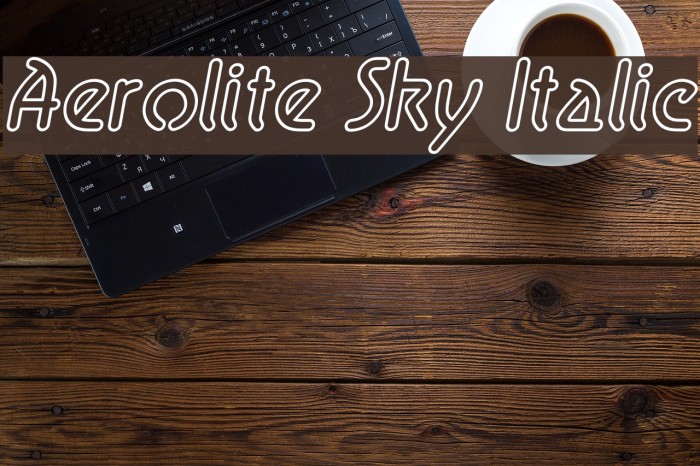 Aerolite Sky Italic Font examples