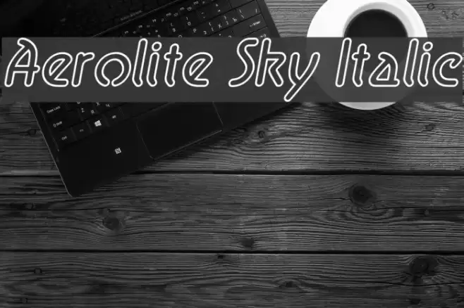 Aerolite Sky Italic Fuentes examples