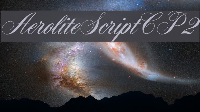 AeroliteScriptCP2 Font examples
