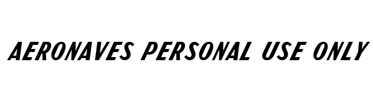 Aeronaves PERSONAL USE ONLY  Fuentes Gratis Descargar