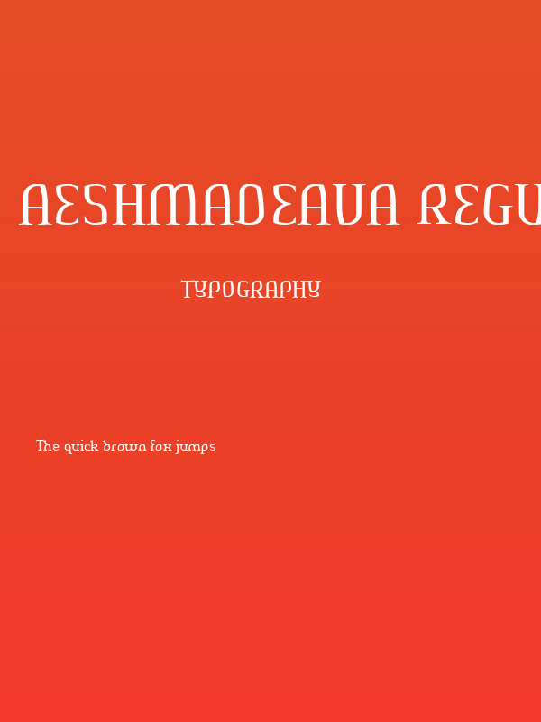 AeshmaDeava RegularOldSerif Poster