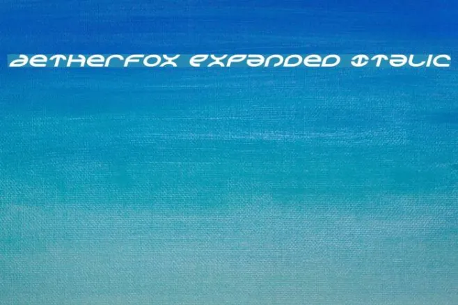 Aetherfox Expanded Italic Example 2