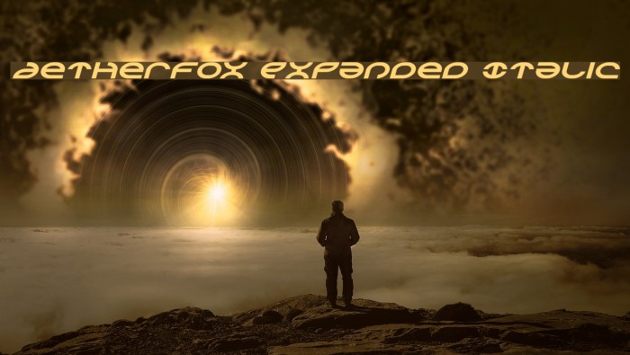 Aetherfox Expanded Italic Font examples